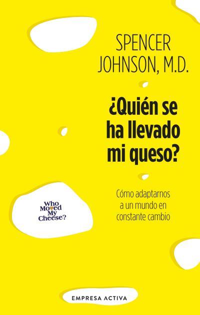 QUIÉN SE HA LLEVADO MI QUESO ? | 9788416997954 | JOHNSON, SPENCER