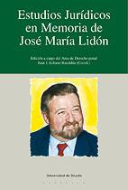 ESTUDIOS JURIDICOS EN MEMORIA DE JOSE MARIA LIDON | 9788474858396 | ECHANO BASALDUA, JUAN