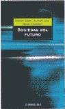 SOCIEDAD DEL FUTURO (BUTXACA) | 9788497595612 | CERF, VINTON