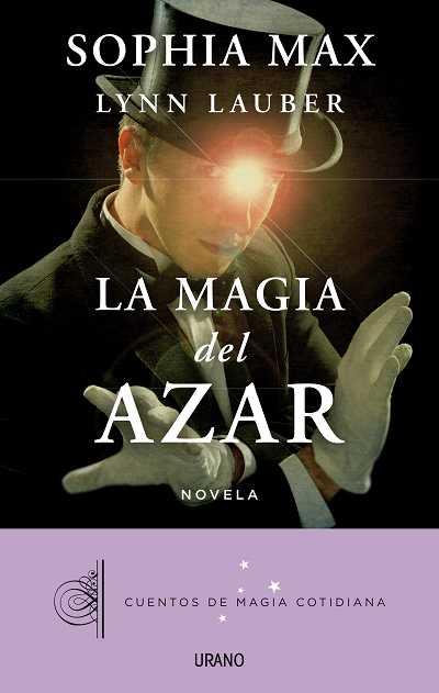 MAGIA DEL AZAR, LA | 9788479530402 | LAUBER, LYNN