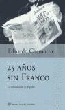 25 AÑOS SIN FRANCO | 9788408036500 | CHAMORRO, EDUARDO