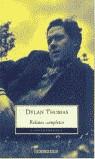 RELATOS COMPLETOS DYLAN THOMAS (BUTXACA) | 9788497596190 | THOMAS, DYLAN