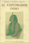 EXPLORADOR INDIO, EL | 9788476511855 | EASTMAN, CHARLES A.