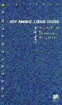 SOY AMADO LUEGO EXISTO VOL.3 | 9788433014832 | DIAZ, CARLOS