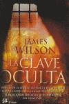 CLAVE OCULTA LA | 9788476696767 | WILSON JAMES