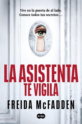 ASISTENTA TE VIGILA (LA ASISTENTA 3) | 9788410257184 | MCFADDEN, FREIDA