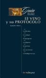 VINO Y SU PROTOCOLO | 9788496054011 | ESTE, GIUSEPPE D'