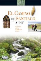 CAMINO DE SANTIAGO A PIE ( SERVICIOS, MAPAS, ALBERGUES ) | 9788403507289 | VARIS