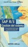 SAP R/3 GESTION DEL SISTEMA | 9788480885553 | WILL, LIANE