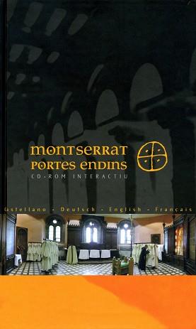 MONTSERRAT PORTES ENDINS -CD ROM INTERACTIU- | 9788484152910 | DIVERSOS