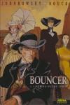 BOUNCER: LA PRESA DE LOS LOBOS | 9788498470413 | JODOROWSKY / BOUCQ