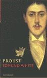 PROUST | 9788439704348 | WHITE, EDMUND