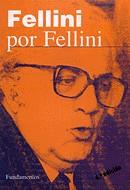 FELLINI POR FELLINI | 9788424502362 | FELLINI, FEDERICO