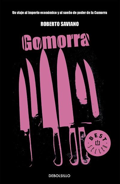 GOMORRA: UN VIAJE AL IMPERIO ECONOMICO Y AL SUEÑO DE PODER.. | 9788483468463 | SAVIANO, ROBERTO