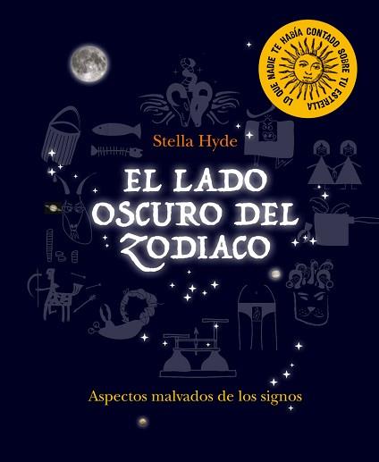 EL LADO OSCURO DEL ZODIACO | 9780857628206 | HYDE, STELLA