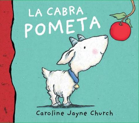 CABRA POMETA LA | 9788495987587 | JAYNE CHURCH, CAROLINE