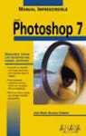 PHOTOSHOP 7 MANUAL IMPRESCINDIBLE | 9788441514331 | DELGADO CABRERA, JOSE MARIA