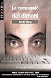 COMPASSIO DEL DIMONI, LA | 9788476604434 | MATA, JORDI