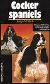 COCKER SPANIELS : RAZA, CUIDADOS, ENTRENAMIENTO, | 9788425507496 | HACK, JOSEPH M.