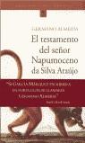 TESTAMENTO DEL SEÑOR NAPUMOCENO DA SILVA ARAUJO, EL | 9788484530190 | ALMEIDA, GERMANO