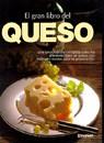 GRAN LIBRO DEL QUESO, EL | 9788424123185 | TEUBNER, CHRISTIAN