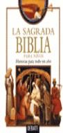 SAGRADA BIBLIA PARA NIÑOS, LA | 9788483063248 | BRUNELLI, ROBERTO