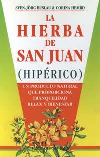 HIERBA DE SAN JUAN, LA | 9788477206903 | BUSLAU, SVEN-JORG