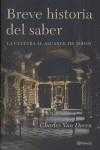 BREVE HISTORIA DEL SABER (LA CULTURA AL ALCANCE DE TODOS) | 9788408065296 | VAN DOREN, CHARLES