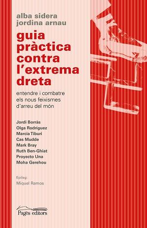 GUIA PRÀCTICA CONTRA L'EXTREMA DRETA | 9788413033730 | ARNAU ROIG, JORDINA / SIDERA GALLART, ALBA