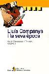 LLUIS COMPANYS I LA SEVA EPOCA | 9788473067980 | CASASSAS YMBERT, JORDI (COORD.)