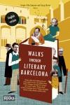 WALKSTHROUGH LITERARY BARCELONA | 9788483076514 | DORIA, SERGI / VILA SANJUAN, SERGIO