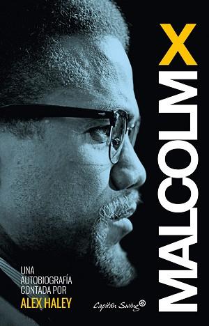 AUTOBIOGRAFÍA | 9788494381621 | MALCOLM X.