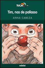 TIM NAS DE PALLASSO TUCAN VERD | 9788423680115 | CABEZA, ANNA