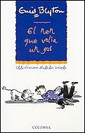 NEN QUE VOLIA UN GOS EL | 9788483008317 | BLYTON, ENID