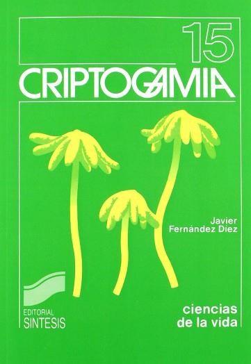 CRIPTOGAMIA | 9788477380412 | FERNANDEZ DIEZ, JAVIER