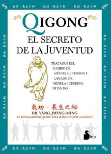 QIGONG EL SECRETO DE LA JUVENTUD | 9788478084111 | YANG, DR.