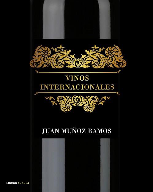 VINOS INTERNACIONALES | 9788448048495 | MUÑOZ RAMOS, JUAN