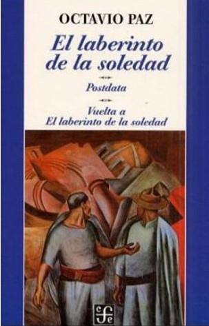 LABERINTO DE LA SOLEDAD EL | 9788437501789 | PAZ, OCTAVIO