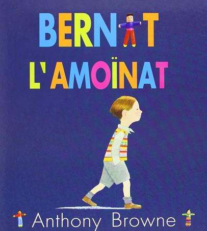 BERNAT L´AMOÏNAT | 9789681680800 | BROWNE, ANTHONY