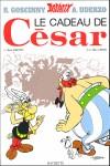 ASTERIX: LE CADEAU DE CESAR | 9782012101531 | GOSCINNY / UDERZO