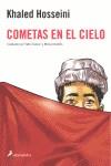 COMETAS EN EL CIELO | 9788498383980 | HOSSEINI, KHALED