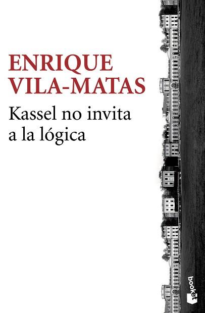 KASSEL NO INVITA A LA LÓGICA | 9788432225017 | VILA-MATAS, ENRIQUE