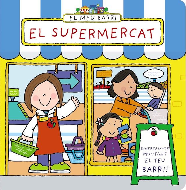 EL MEU BARRI. EL SUPERMERCAT | 9788499065281 | ABBOTT, SIMON