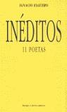 INEDITOS 11 POETAS | 9788483743058 | ELGUERO, IGNACIO