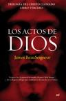 ACTOS DE DIOS ( TRILOGIA CRISTO CLONADO ) | 9788427032934 | BEAUSEIGNEUR, JAMES