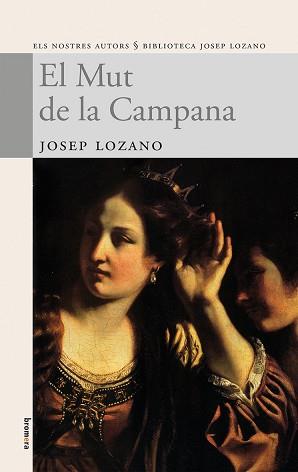 MUT DE LA CAMPANA EL | 9788498242119 | LOZANO, JOSEP