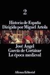 HISTORIA DE ESPAÑA. T.2. LA ÉPOCA MEDIEVAL | 9788420695679 | GARCIA DE CORTAZAR Y RUIZ DE AGUIRRE, JO