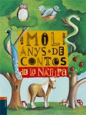 MIL ANYS DE CONTES DE LA NATURA | 9788447906857 | VARIS