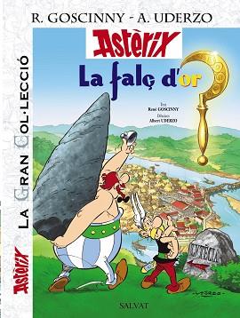 ASTERIX: LA FALÇ D'OR ( GRAN COL.LECCIO ) | 9788421686744 | UDERZO, ALBERT/GOSCINNY, RENÉ