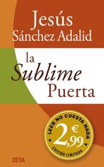 LA SUBLIME PUERTA | 9788498726015 | SÁNCHEZ ADALID, JESÚS